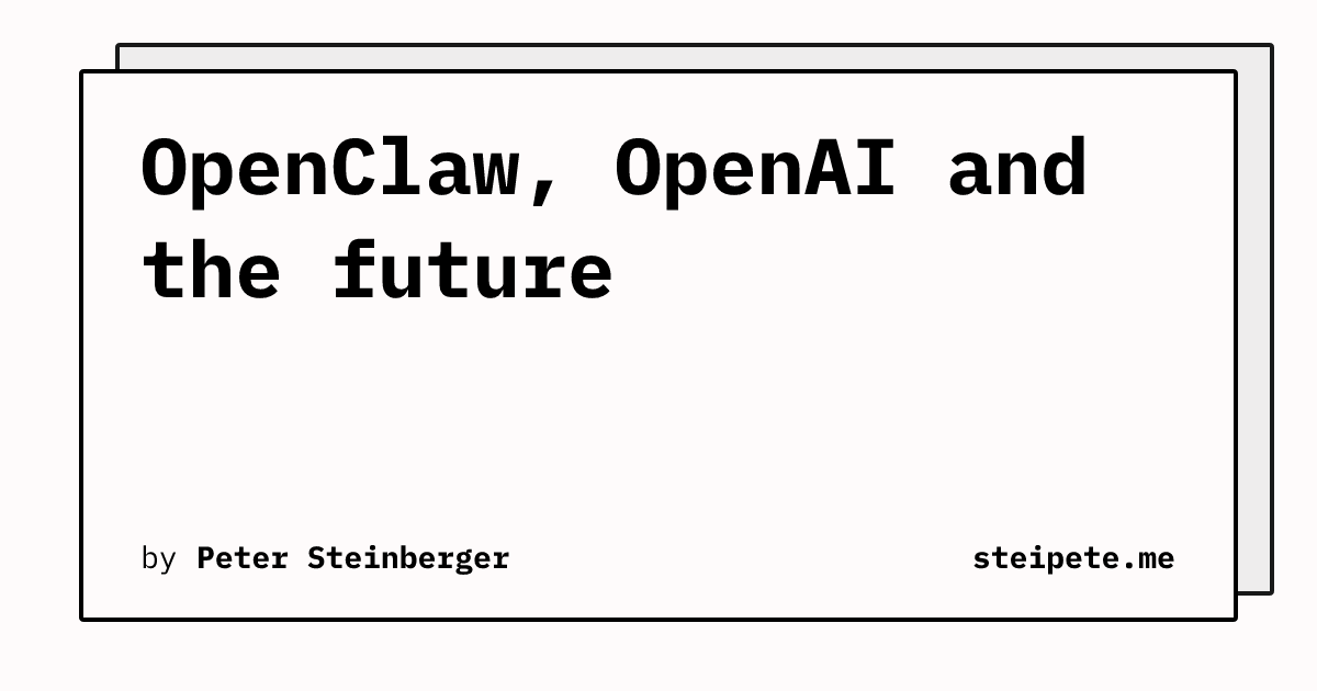 OpenClaw、OpenAI 与未来