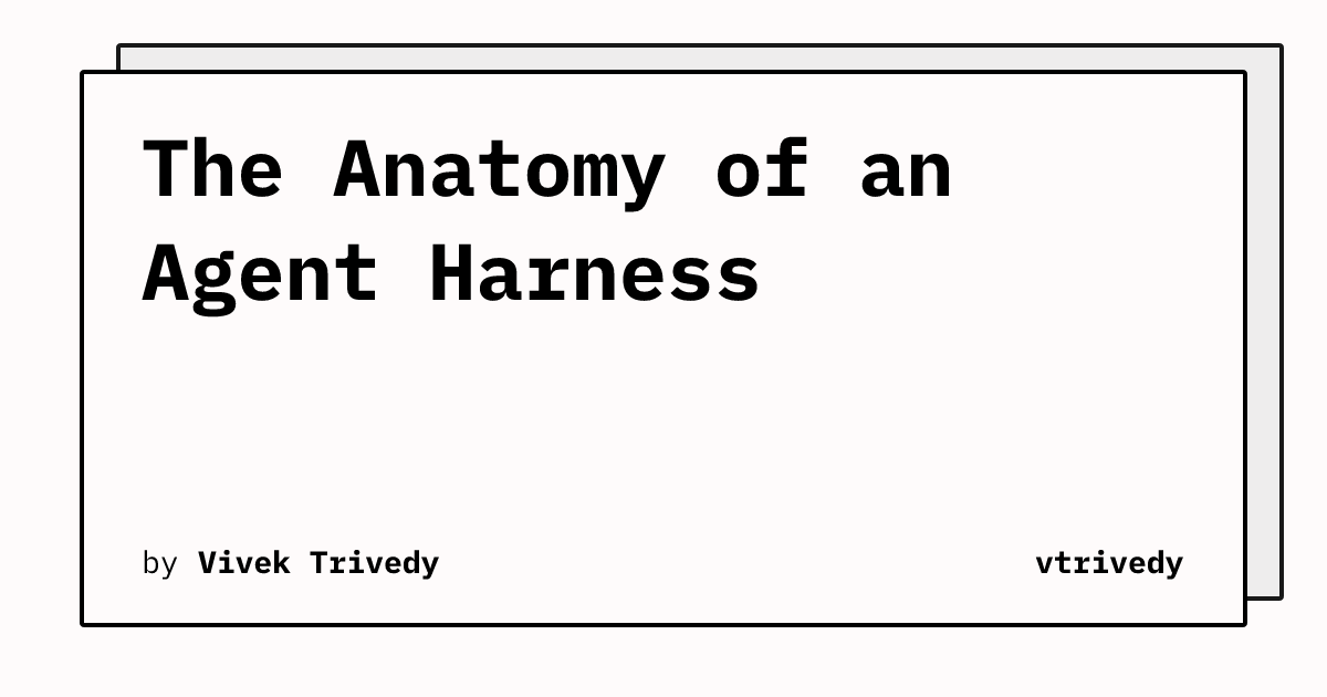 Agent Harness 解析