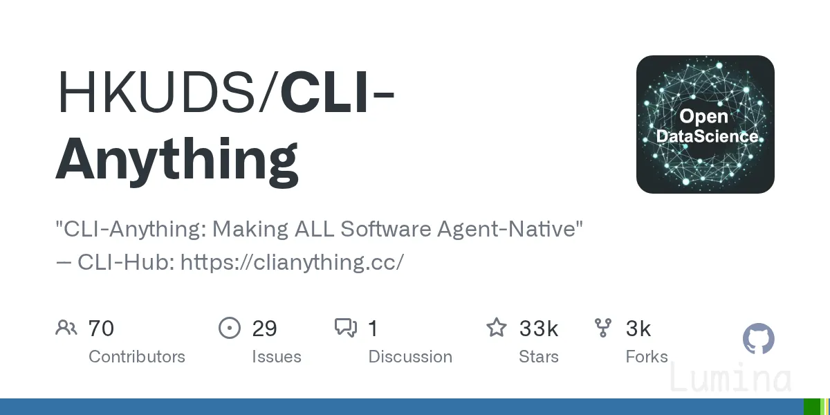 CLI-Anything：为任何软件生成CLI