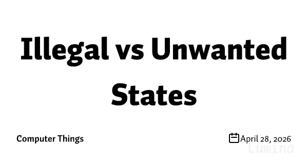 非法状态与不期望状态