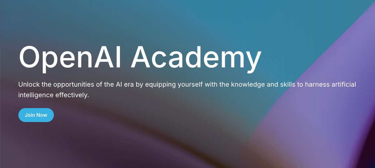 OpenAI Academy：OpenAI推出的免费学习平台